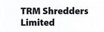 TRM Shred-ders Limited, Великобритания